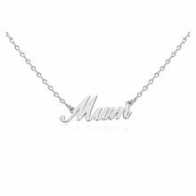 Load image into Gallery viewer, Scripted Mum Necklace - Stainless Steel
