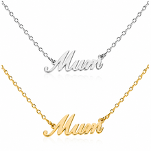 Load image into Gallery viewer, Scripted Mum Necklace - Stainless Steel

